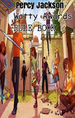 Percy Jackson Watty Awards Rule Book