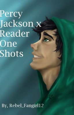 Percy Jackson x Reader One Shots