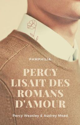 Percy lisait des romans d'amour