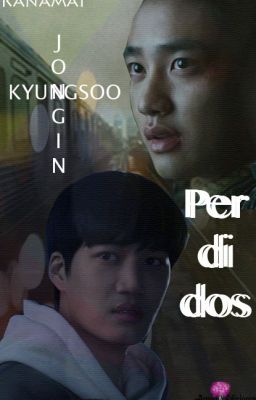 Perdidos (Kaisoo)