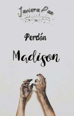 Perdón, Madison ©