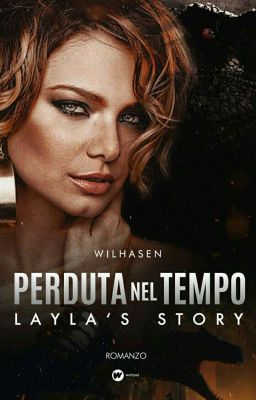 Perduta nel tempo - Layla's Story