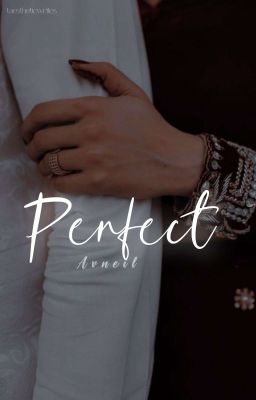 Perfect | AvNeil