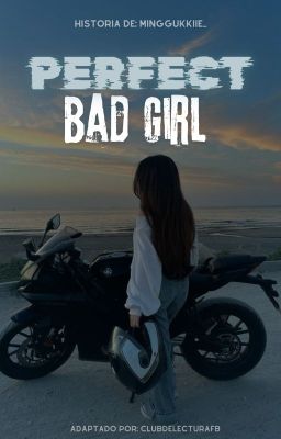 Perfect bad girl「 Freenbecky 」