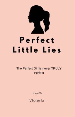 -perfect little lies