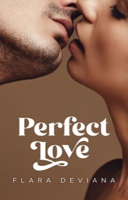 Perfect Love