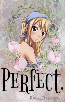 Perfect [NaLu]