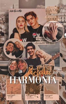 Perfeita Harmonia ❥ { 𝕟𝕠𝕨 𝕦𝕟𝕚𝕥𝕖𝕕 } [ HIATUS ]