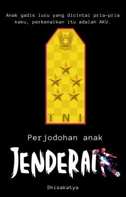 Perjodohan anak JENDERAL