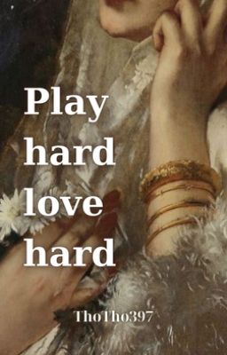 (Pernut) Play hard love hard