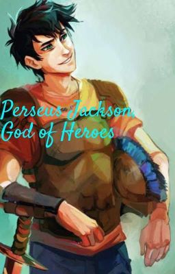 Perseus Jackson, God Of Heroes