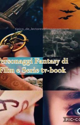 Personaggi Fantasy di Film e Serie tv-book 