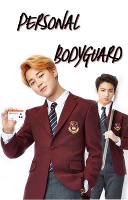 personal bodyguard {jikook}