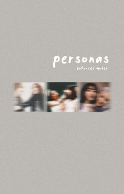 personas | oneshots