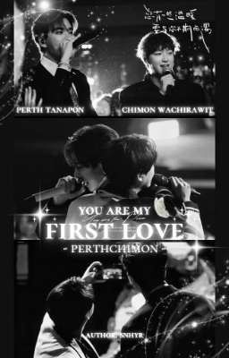 perthchimon || dunkphuwin - you are my first love