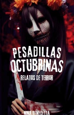 ☠️ Pesadillas octubrinas ☠️