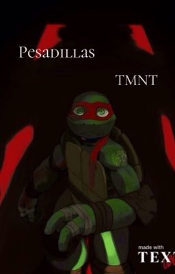 Pesadillas [TMNT]