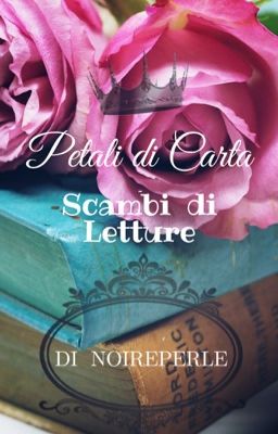 Petali di Carta - Scambi Letture 