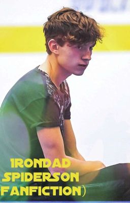 Peter Parker Stark 1 (IronDad & SpiderSon fanfic)