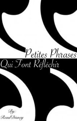 Petites Phrases Qui Font Réfléchir