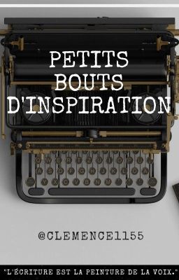 Petits bouts d'inspiration