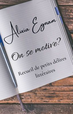 Petits délires littéraires