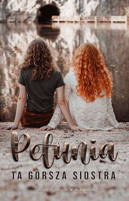 Petunia. Ta gorsza siostra