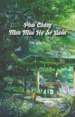 Phải Chăng Mưa Mùa Hạ Sẽ Buồn