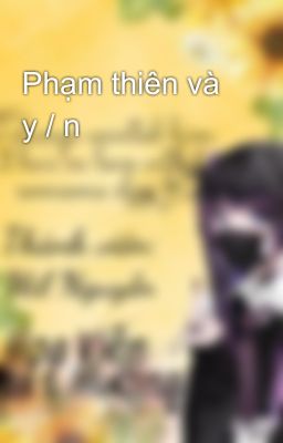 Phạm thiên và y / n