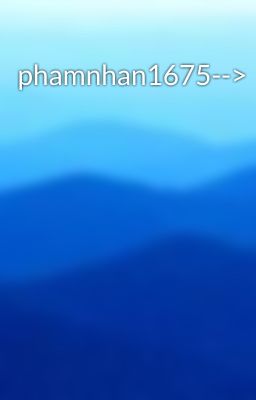 phamnhan1675-->