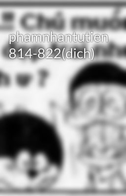 phamnhantutien 814-822(dich)