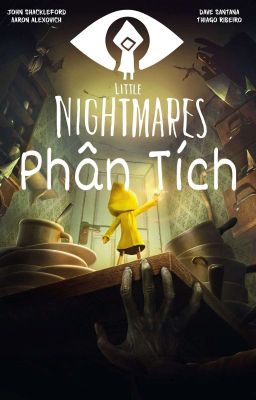 Phân Tích Little Nightmares