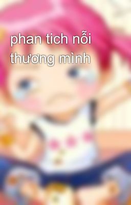 phan tich nỗi thương mình