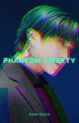 PHANTOM LIBERTY [A VENIR]