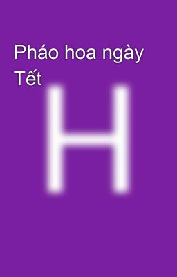 Pháo hoa ngày Tết