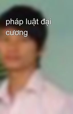 pháp luật đại cương