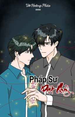 Pháp Sư Diệt Quỷ - Võ Hoàng Phúc