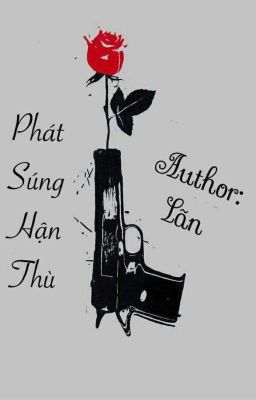 Phát súng hận thù