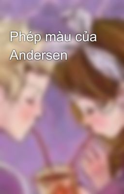 Phép màu của Andersen