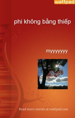 phi không bằng thiếp