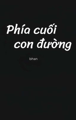 Phía Cuối Con Đường 