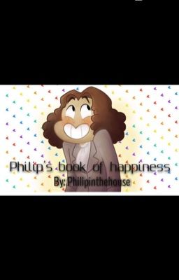 Philip's Book of Happiness