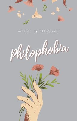 Philophobia ✿ Soonhoon