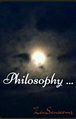 Philosophy ...