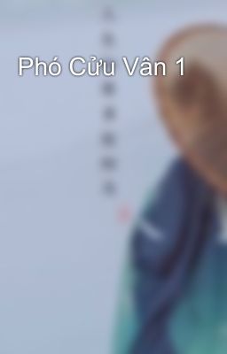 Phó Cửu Vân 1