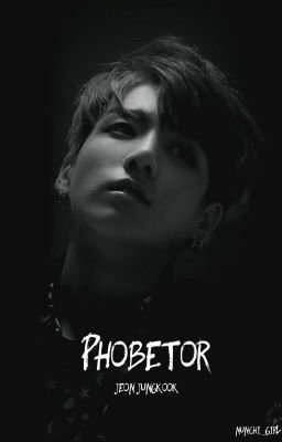 ✧ Phobetor ✧ - Jeon Jungkook .