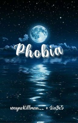 Phobia