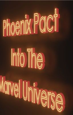 Phoenix Pact Into The Marvel Universe Volume #1 [Satire]