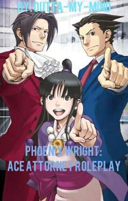 Phoenix Wright: Ace Attorney Roleplay