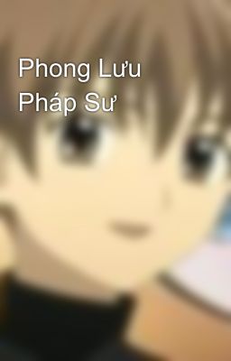 Phong Lưu Pháp Sư